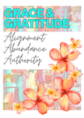 Grace & Gratitude — A Guide to Building a Business You Actually Love