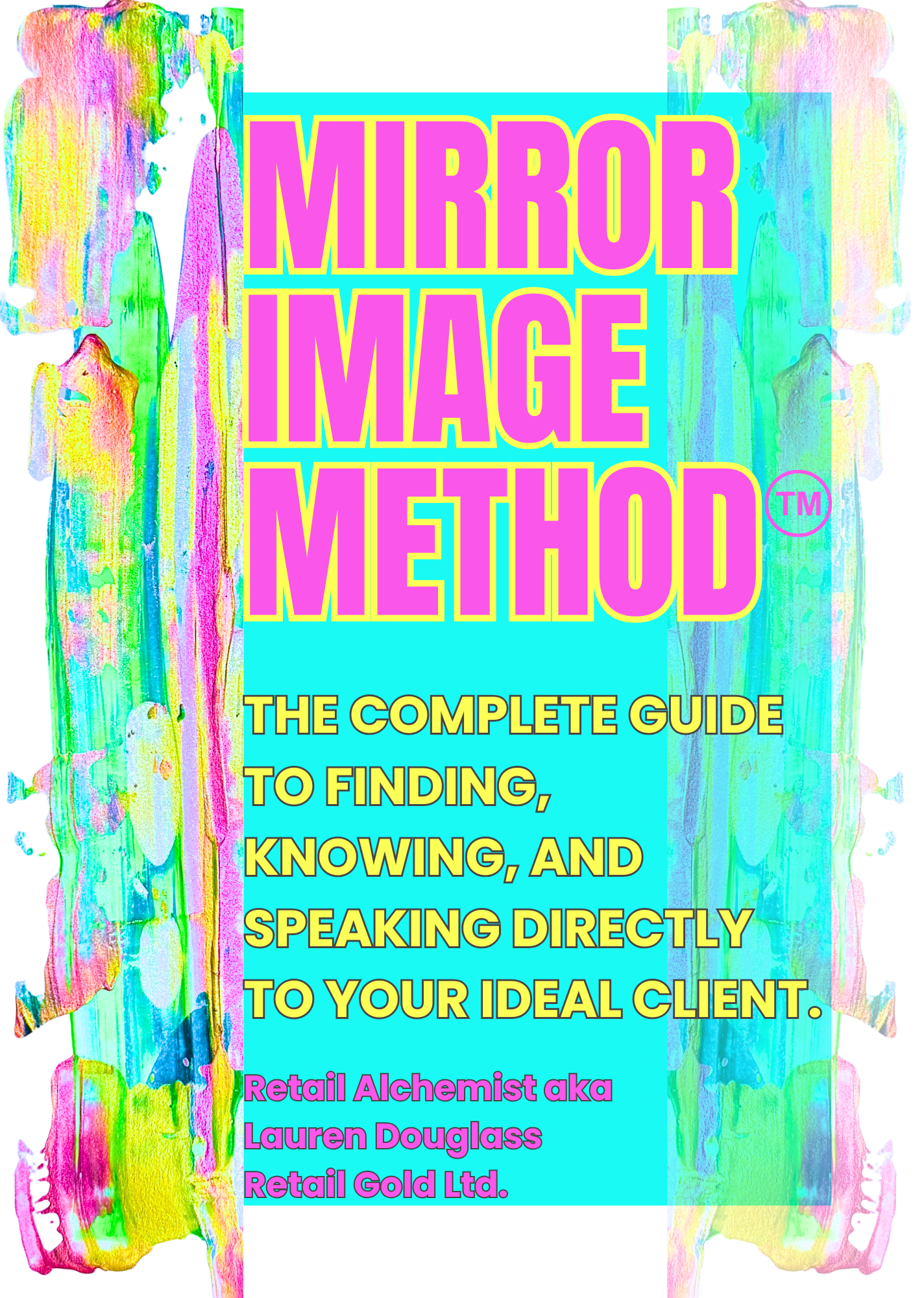 Mirror Image Method™ — Brand Identity Workbook