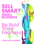 Sell Smart- Turn Browsers Into Buyers